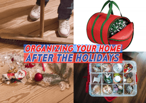 Organizing Your Home After the Holidays