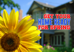 Get Your Home Ready for Spring